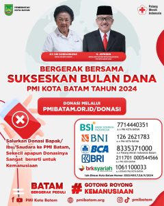 Bulan Dana PMI 2024, Jefridin Ajak Wujudkan Kepedulian bersama Masyarakat Batam
